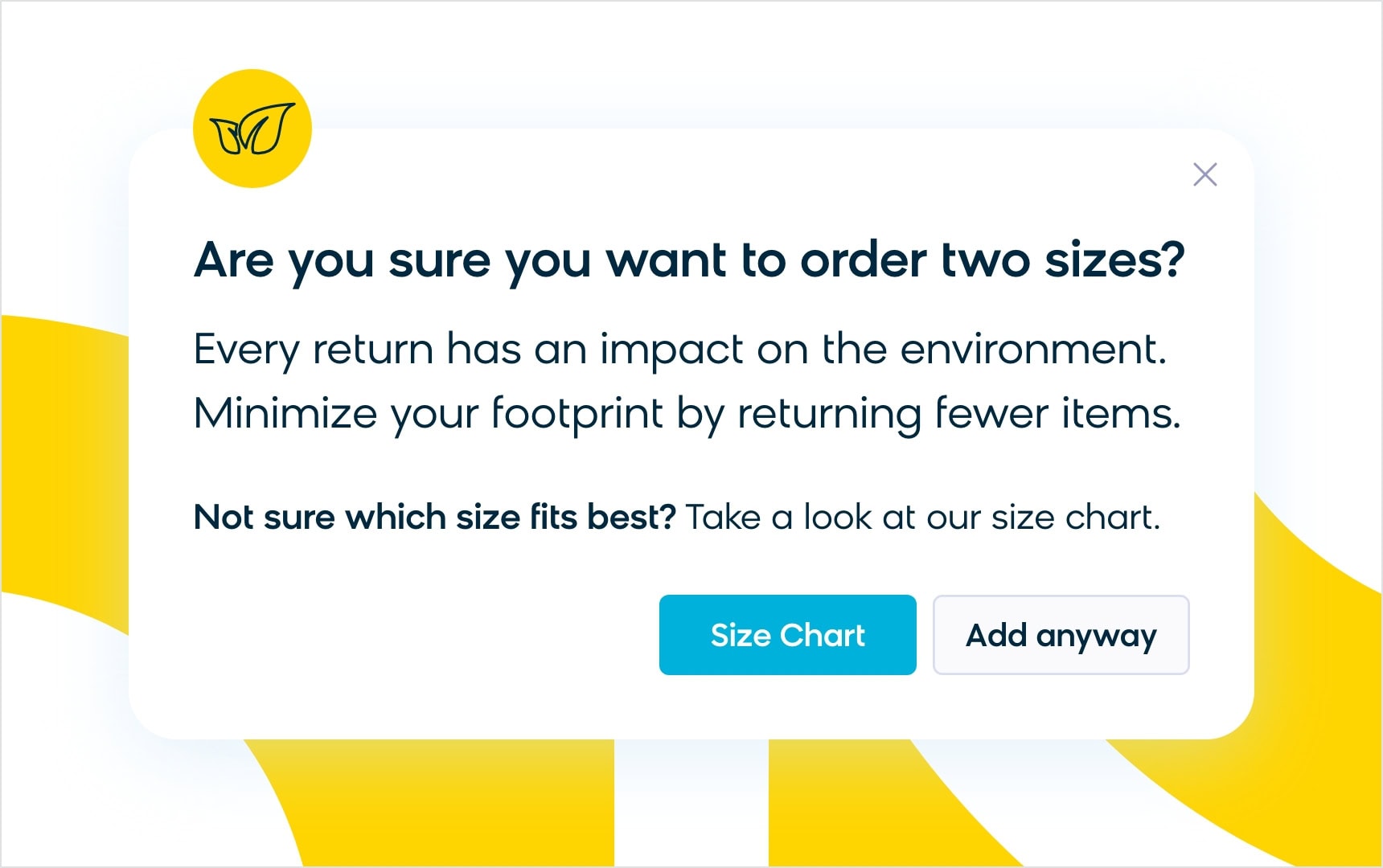 Help mitigate returns with a weblayer